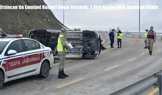 Erzincan’da Emniyet Kemeri Hayat Kurtardı: 2 Kişi Kazayı Yara Almadan Atlattı