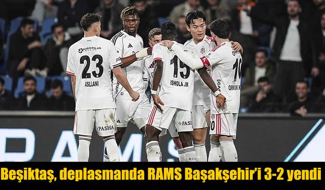 Beşiktaş’tan deplasmanda nefes kesen geri dönüş: 3-2