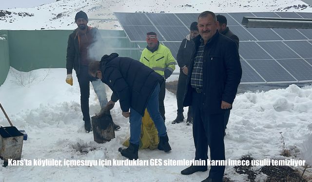 Kars'ta köylüler, içmesuyu için kurdukları GES sitemlerinin karını imece usulü temizliyor