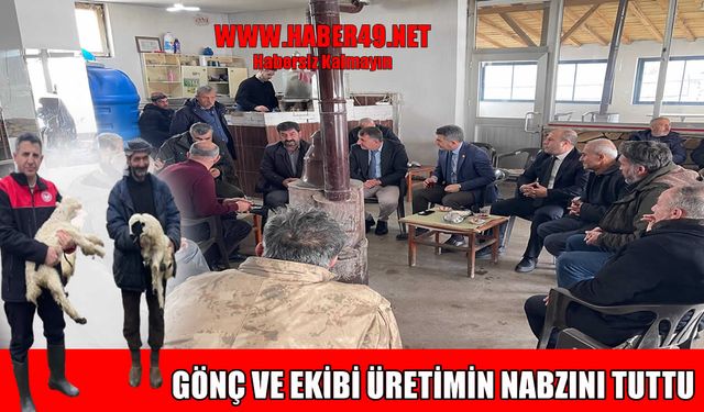 Muş’ta üretimin nabzı sahada atıyor: Tarım ve Orman Müdürü Gönç üreticilerle buluştu