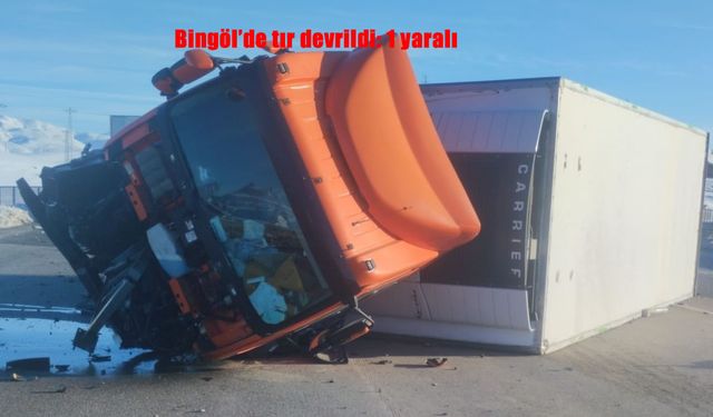 Bingöl’de tır devrildi: 1 yaralı