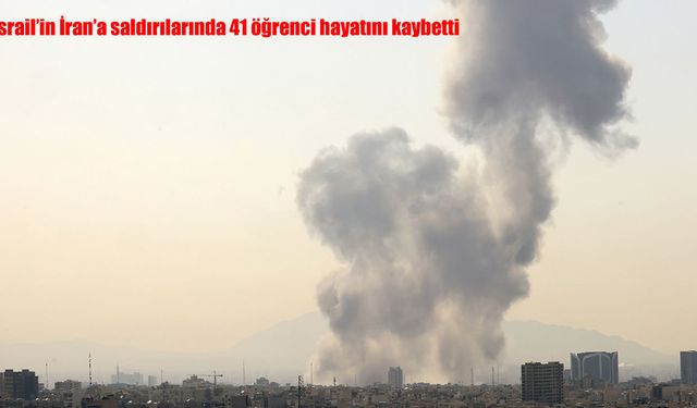 İsrail’in hedefi İran’daki okullar oldu: 41 öğrenci hayatını kaybetti