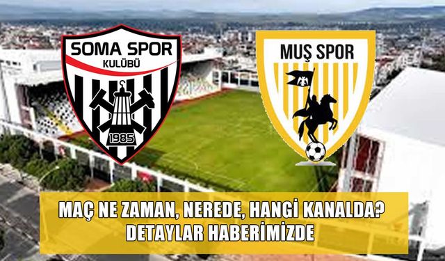 Muşspor-Somaspor maçının canlı yayını var mı?