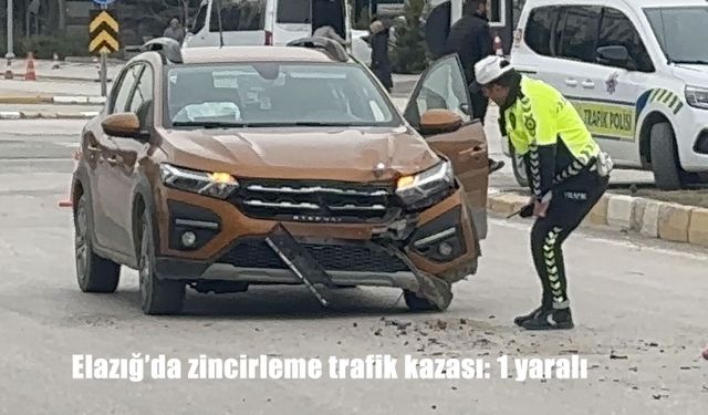 Elazığ'da zincirleme trafik kazası: 1 yaralı