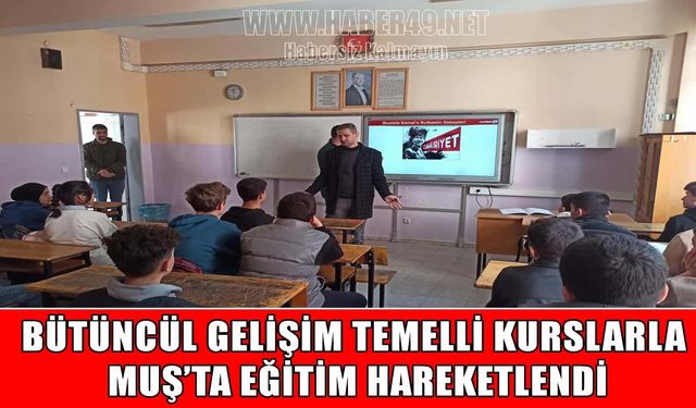 Muş’ta "Bütüncül Gelişim" temelli DYK kursları başladı