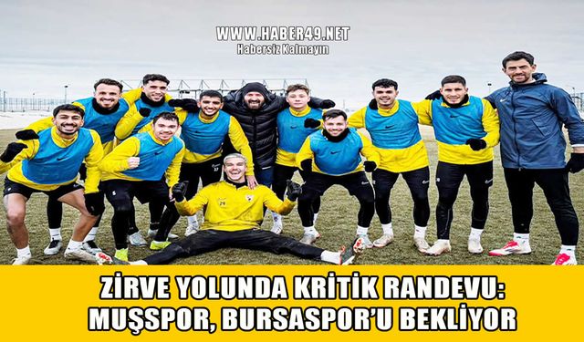 Muşspor’da dev maç öncesi hazırlıklar tamamlandı