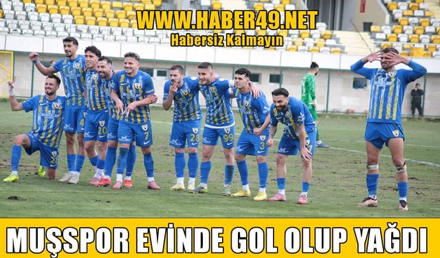 Muşspor’dan gol şov