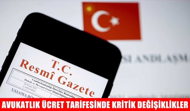 Resmî Gazete'de yayımlandı: Avukatlık asgari ücret tarifesinde değişiklik