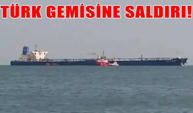 Türk gemisine saldırı! İstanbul Boğazı’na 26 kilometre kala hedef alındı
