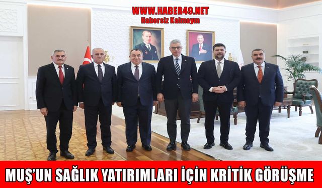 AK Parti Muş heyetinden Sağlık Bakanı Memişoğlu'na ziyaret