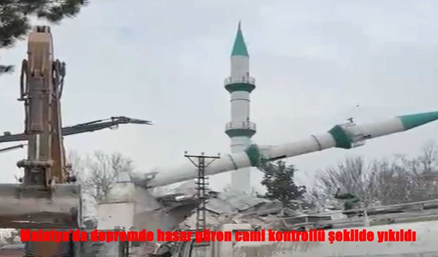 Depremde Hasar Gören Cami Tarihe Karıştı