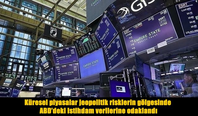 Fed Politikaları İçin Kritik Hafta: Piyasalar İstihdam Verisini Bekliyor