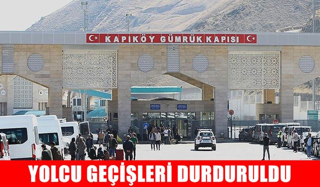 Türkiye-İran sınırındaki gümrük kapılarında günübirlik yolcu geçişleri durduruldu