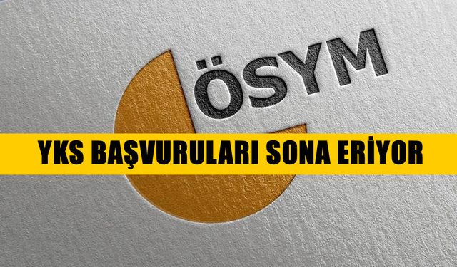 Adaylar dikkat: 2026 YKS başvuru ekranı kapanıyor