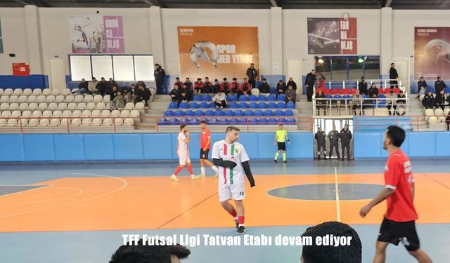 TFF Futsal Ligi Tatvan Etabı devam ediyor
