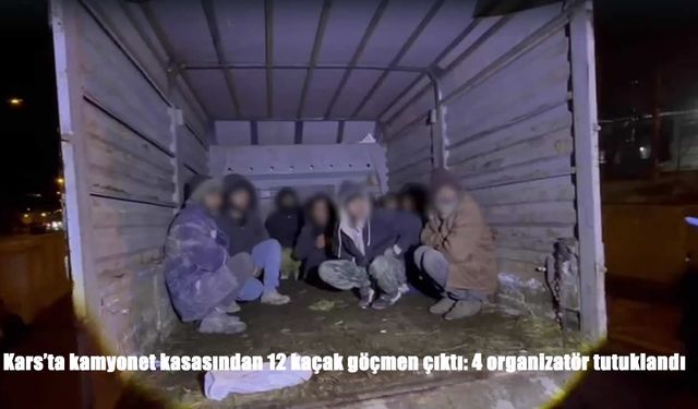 Düzensiz Göçmen Operasyonu: Kars’ta 12 Kaçak Yakalandı