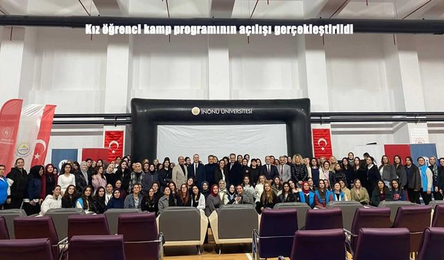 Malatya’da Kız Öğrenci Kampı Başladı