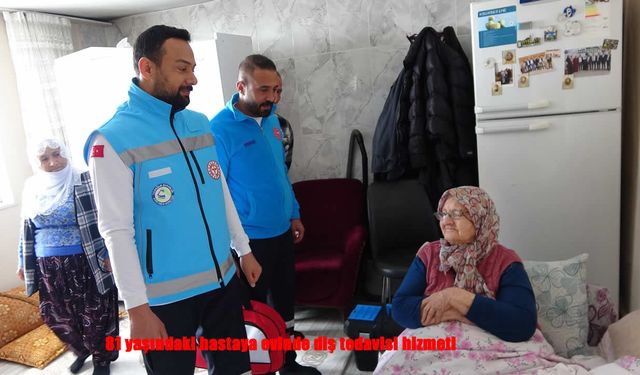 ADSM Ekibi 81 Yaşındaki Hastayı Yalnız Bırakmadı