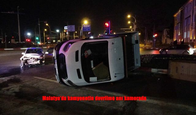 Malatya’da Kamyonet Takla Attı: Kaza Anı Kamerada