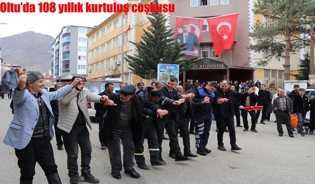 Oltu, Düşman İşgalinden Kurtuluşunun 108. Yılını Coşkuyla Kutladı
