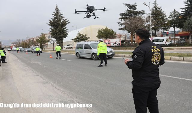 Elazığ'da dron destekli trafik uygulaması