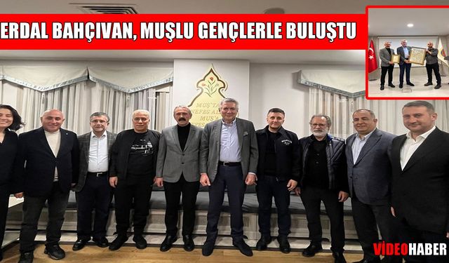 Sanayinin dev ismi Erdal Bahçıvan, Muşlu gençlerle buluştu: Gelecek teknoloji ve inovasyonda