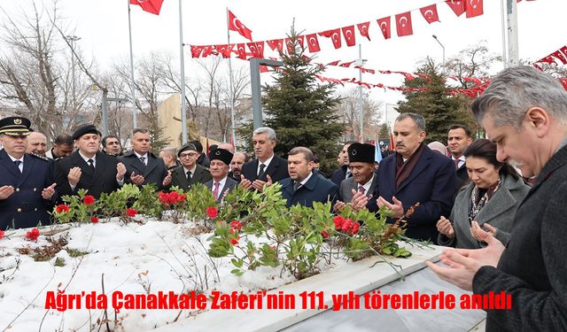 Ağrı'da Çanakkale Zaferi'nin 111. yılı törenlerle anıldı