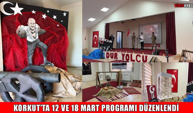 Korkut’ta İstiklal Marşı’nın Kabulü ve Çanakkale Zaferi programında duygu dolu anlar