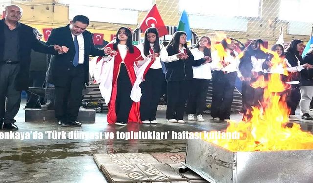 Şenkaya’da nevruz coşkusu: Türk dünyası ve toplulukları haftası kutlandı