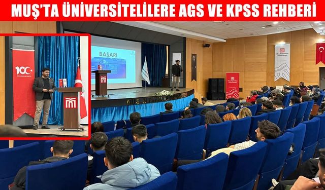 Muş Alparslan Üniversitesi’nde AGS ve KPSS semineri düzenlendi