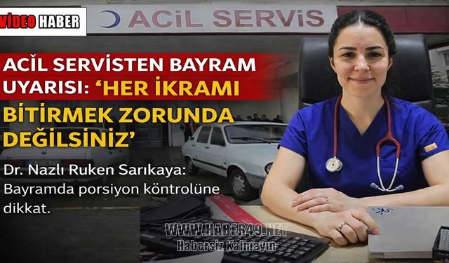 Muş'ta uzmanından bayramda dengeli beslenme uyarısı