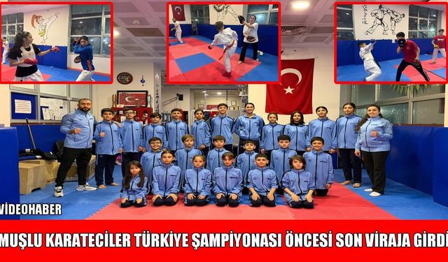 Muşlu karateciler yüzünü Türkiye Şampiyonası’na çevirdi