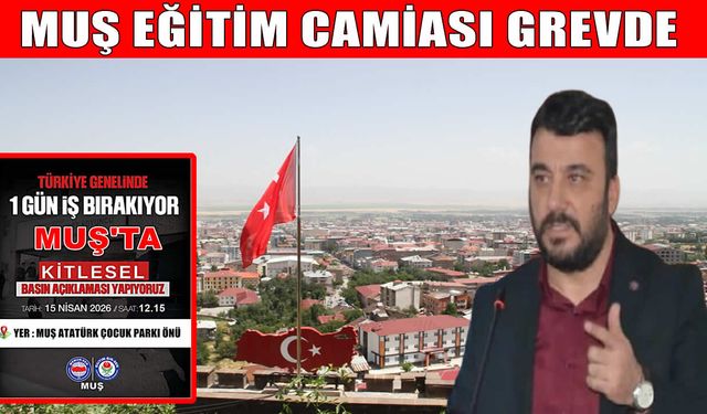 Muş’ta eğitimcilerden Şanlıurfa'daki lise saldırısı sonrası 'iş bırakma' kararı