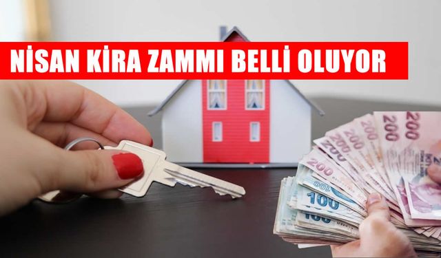 Nisan 2026 kira zam oranı ne zaman açıklanacak?