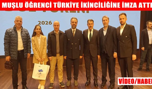 Muşlu öğrenci Türkiye ikincisi oldu: "7. Sana Emanet" ödülleri sahiplerini buldu