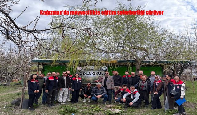 Kağızman’da Meyvecilikte Eğitim Seferberliği Sürüyor