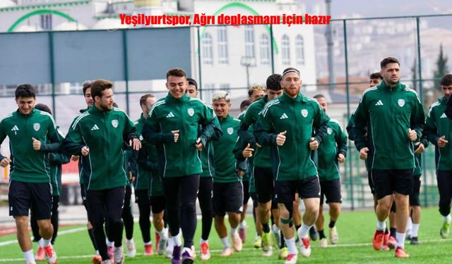 Yeşilyurtspor, Ağrı Deplasmanına Hazır