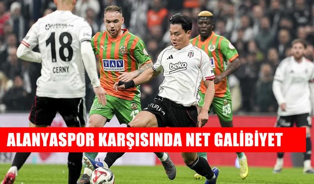 Beşiktaş Alanyaspor’u saf dışı bıraktı