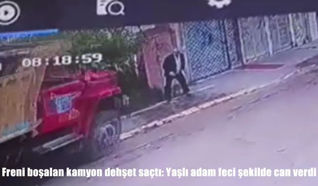 Kocaeli’de freni boşalan kamyonun altında kalan yaşlı adam hayatını kaybetti
