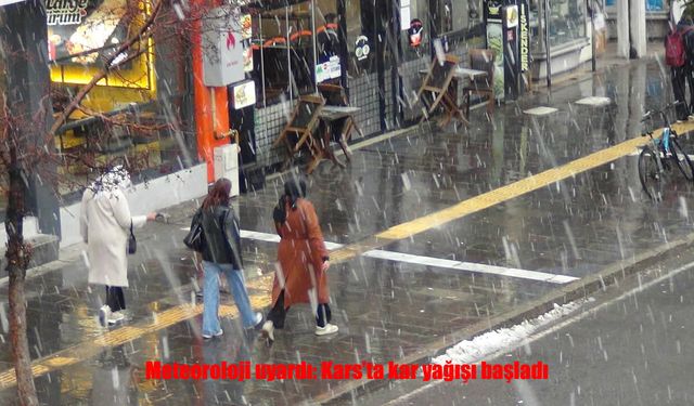 Meteoroloji Uyardı: Kars’ta Kar Yağışı Etkisini Artırdı