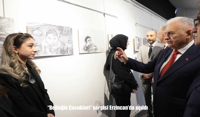 Yıldırım, “Belleğin Çocukları” Sergisinin Açılışını Yaptı