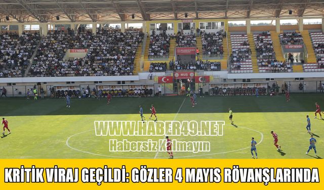 Play-Off’ta kritik viraj: Muşspor ve Mardin avantajı kaptı