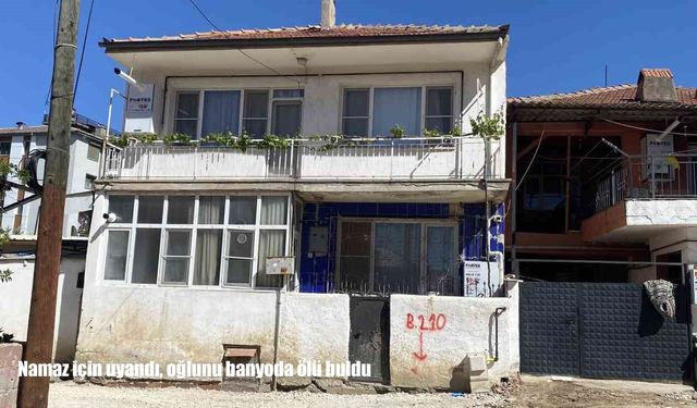 Manisa’da acı olay: Namaz için uyanan baba oğlunu ölü buldu