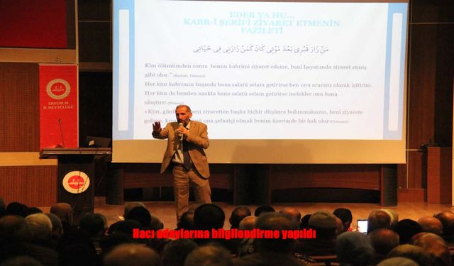 Erzurum'da Hacı adayları bilgilendirildi