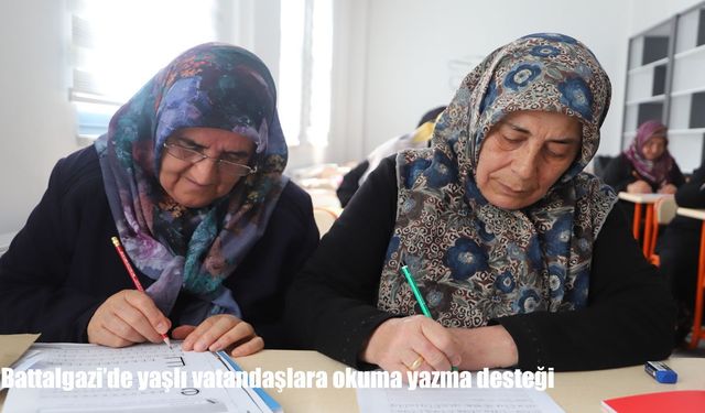 Battalgazi’de Yaşlılara Okuma Yazma Seferberliği Başladı