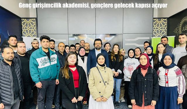 Malatya’da Genç Girişimcilik Akademisi geleceğin iş insanlarını yetiştiriyor