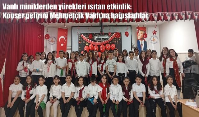 Anlamlı konser, anlamlı bağış: Vanlı öğrencilerden Mehmetçik Vakfı’na destek