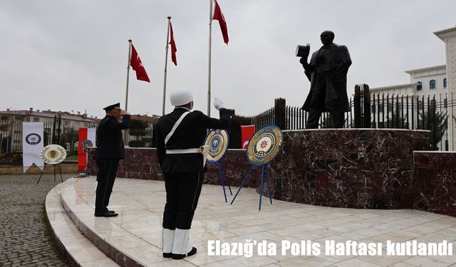 Elazığ’da Türk Polis Teşkilatı’nın 181. Kuruluş Yıl Dönümü Kutlandı