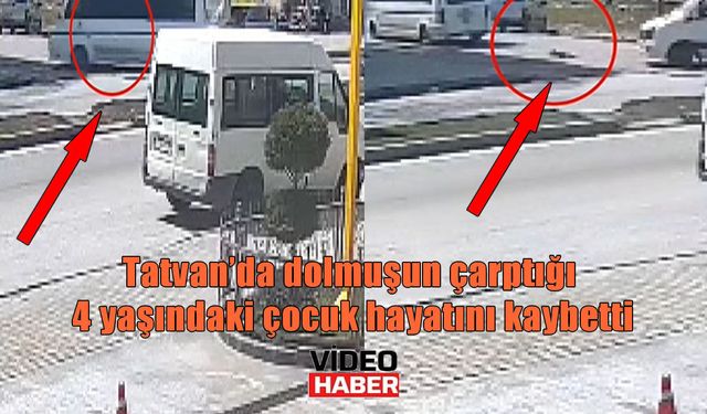 Tatvan'da feci kaza: 4 yaşındaki çocuk hayatını kaybetti