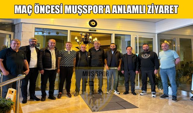 Fethiye’de Muşspor’a destek ziyareti